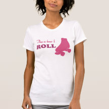 Roller Derby - This Is How I Roll Tee Shirts