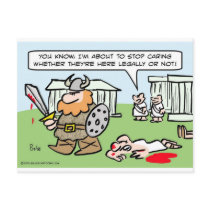 Roman doesn't care if barbarians are legal or not. postcards