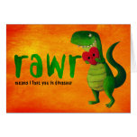Romantic RAWR T-rex Dinosaur Greeting Cards