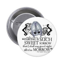 Romeo & Juliet Quote Pinback Button