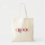 Romney is a Crook.png Tote Bag