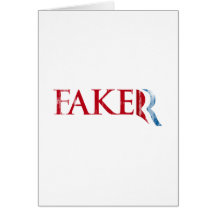 Romney is a Faker.png Card