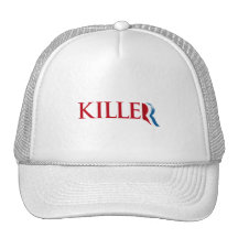 Romney is a Killer.png Hats