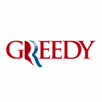 Romney is Greedy Photo Cutout