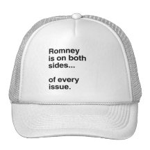 Romney is on both sides of every issue.png hats