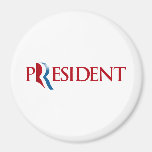 ROMNEY IS OUR PRESIDENT.png Fridge Magnets