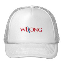 Romney is Wrong -.png Trucker Hats