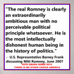 Romney, worst politician ever by Barney Frank Post Poster