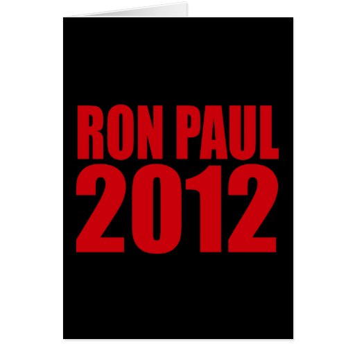 RON PAUL 2012 (Bold) Greeting Cards