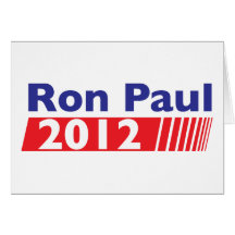 Ron Paul 2012 Greeting Card