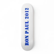 RON PAUL 2012 SKATEBOARD