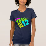 RON PAUL 2012 SWAY NEON TEES