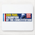 Ron Paul: Champion of the Constitution Mouse Pad