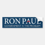 Ron Paul Government Is The Problem Bumper Sticker
