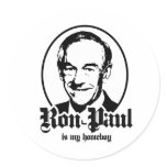 RON PAUL IS MY HOMEBOY stickers