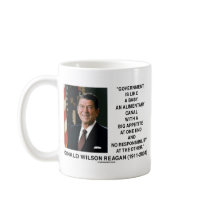 Ronald Reagan Gov't Like A Baby Alimentary Canal Mugs
