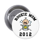 Rookie New Mum 2012 Pin