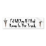 Room In The Trunk (White) Bumper Stickers