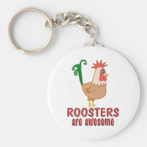 Roosters are Awesome Key Chains