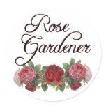 Rose Gardener Saying with Roses stickers