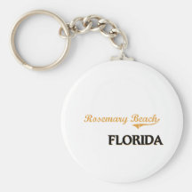 Rosemary Beach Florida Classic Keychains