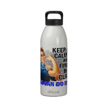 Rosie Keep Calm Anal Cancer Reusable Water Bottle
