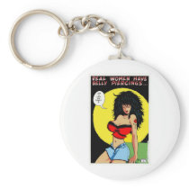 Rosie Says; "Real Women Have Belly Piercings." Keychains