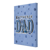 Rottweiler DAD Stretched Canvas Prints