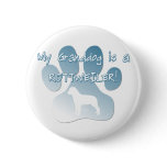Rottweiler Granddog buttons