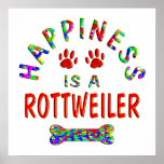 Rottweiler Happiness posters