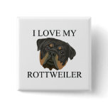 ROTTWEILER Love! buttons