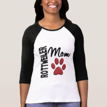 Rottweiler Mum 2 t-shirts
