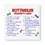 ROTTWEILER Property Laws 2 magnets