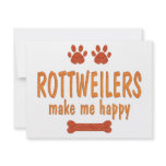 Rottweilers Make Me Happy invitations