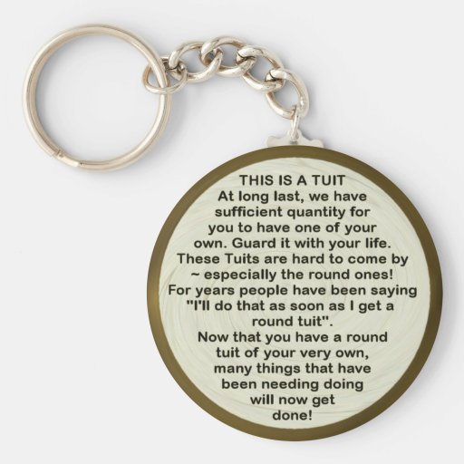 Round Tuit ~ keychain