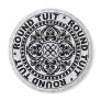ROUND TUIT
