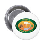 Rowing Drinking Team Pinback Buttons