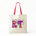 RT "Bag Em Till I Get There" Gifts