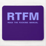 RTFM, READ  THE  FUCKING  MANUAL mousepads