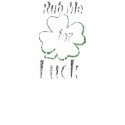 Rub me for Good Luck t-shirts