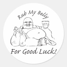 Rub My Belly for Good Luck Stickers