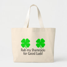 Rub My Shamrocks For Good Luck Canvas Bags