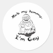 Rub my tummy. I'm gay. T-shirt Sticker