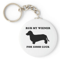 Rub my wiener for good luck