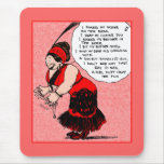Rube Goldberg Burlesque Queen mousepad