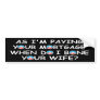 Rude anti Obama Bumper Stickers