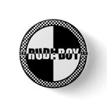 Rude Boy Pin buttons