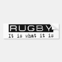 Rugby It Is Bumper Stickers