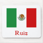 Ruiz Mexican Flag Mouse Pad
