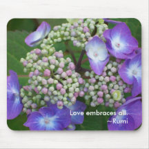 Rumi - Love embraces all.                   ... Mouse Pads